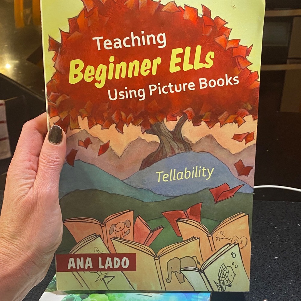 Teaching Beginner ELLs Using Picture Books